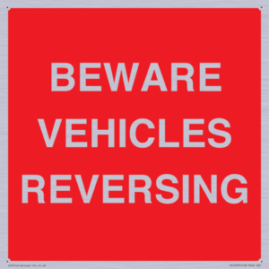 BEWARE VEHICLES REVERSING
